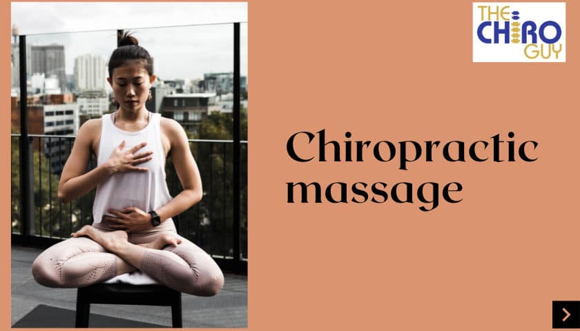 benefits of chiropractic massage